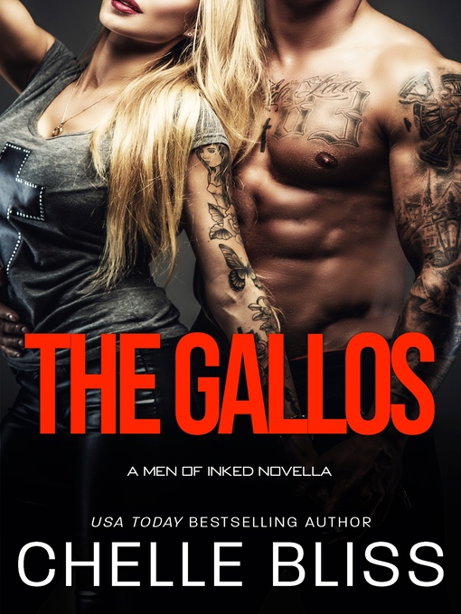 Title details for The Gallos by Chelle Bliss - Available